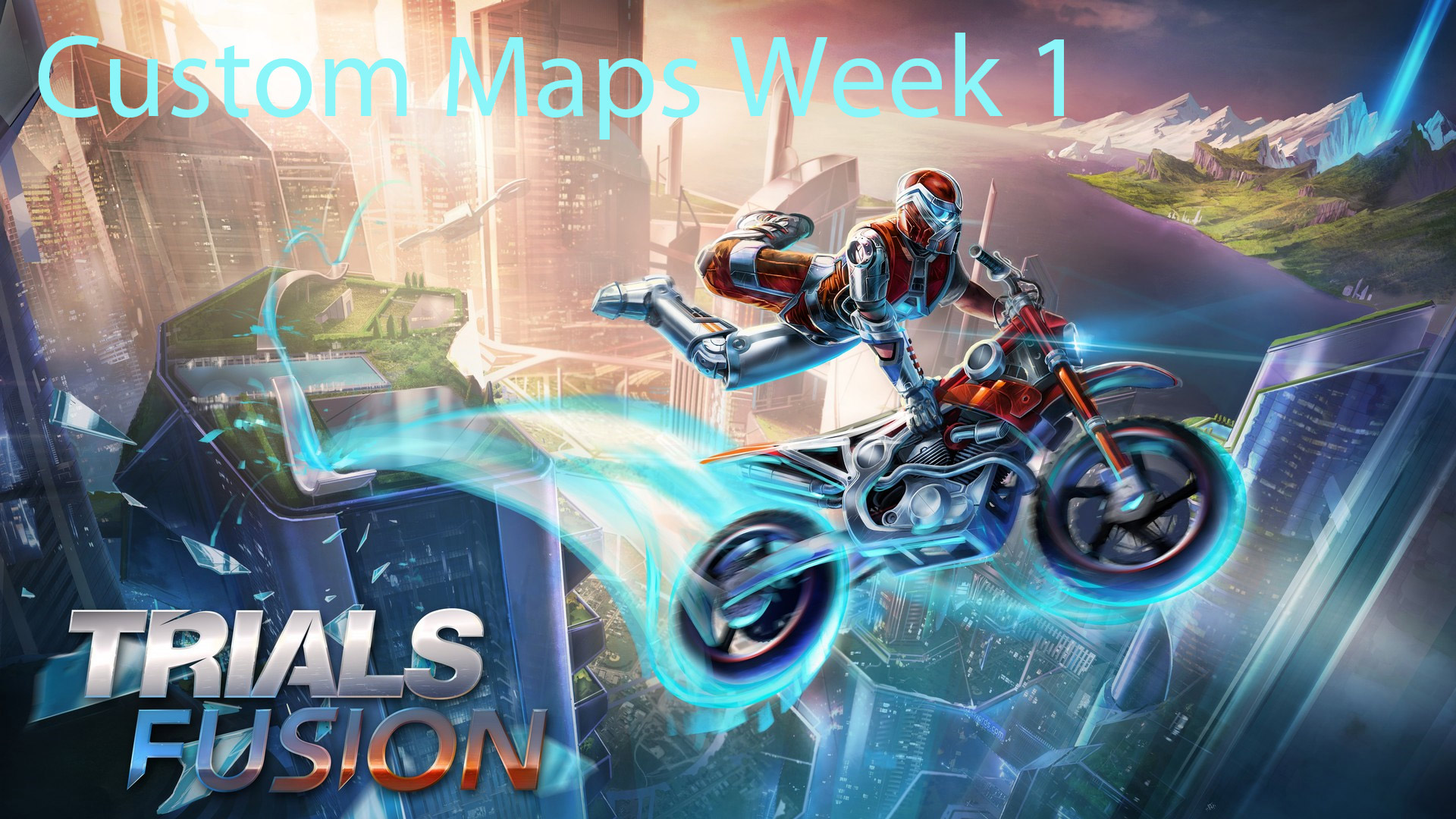 Trials Fusion Custom Tracks Week 1