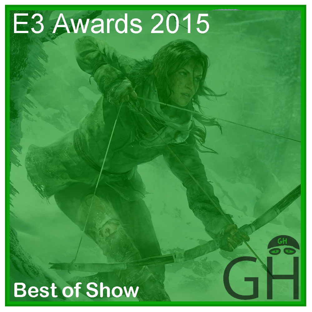 E3 Award Best of Show Rise of the Tomb Raider