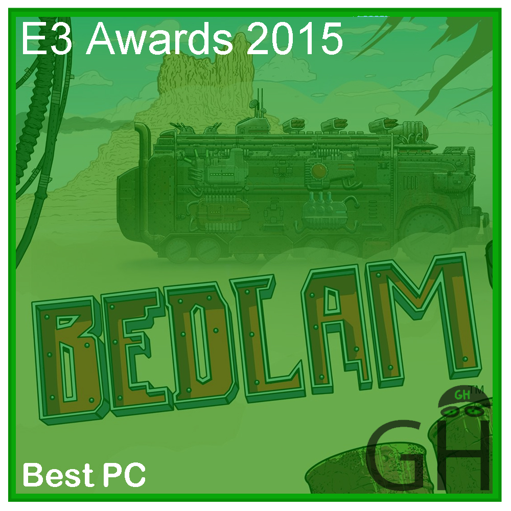 E3 Award Best PC Game Bedlam